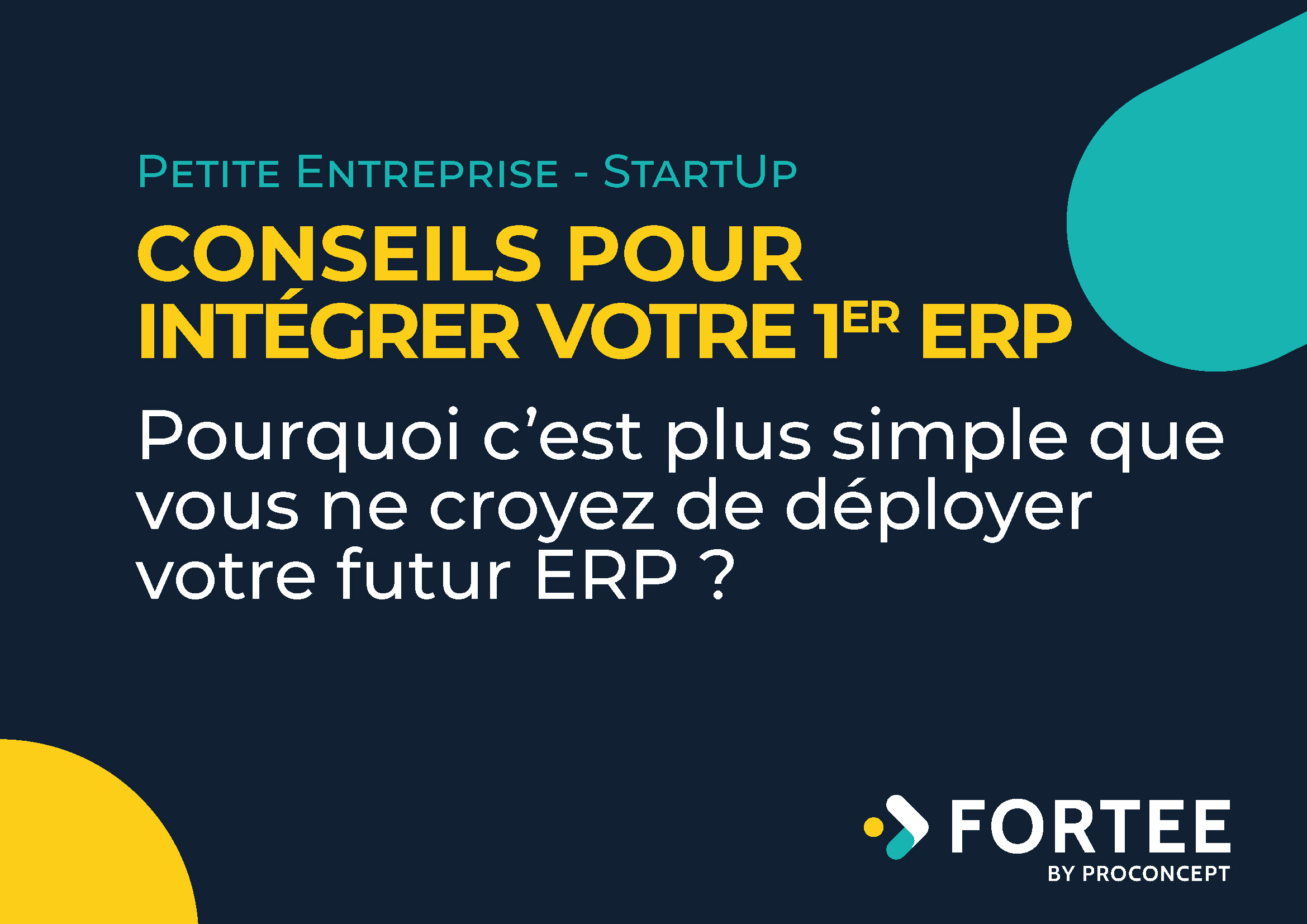Ebook-Conseils pour intégrer votre premier ERP Ebook-Conseils pour intégrer votre premier ERP